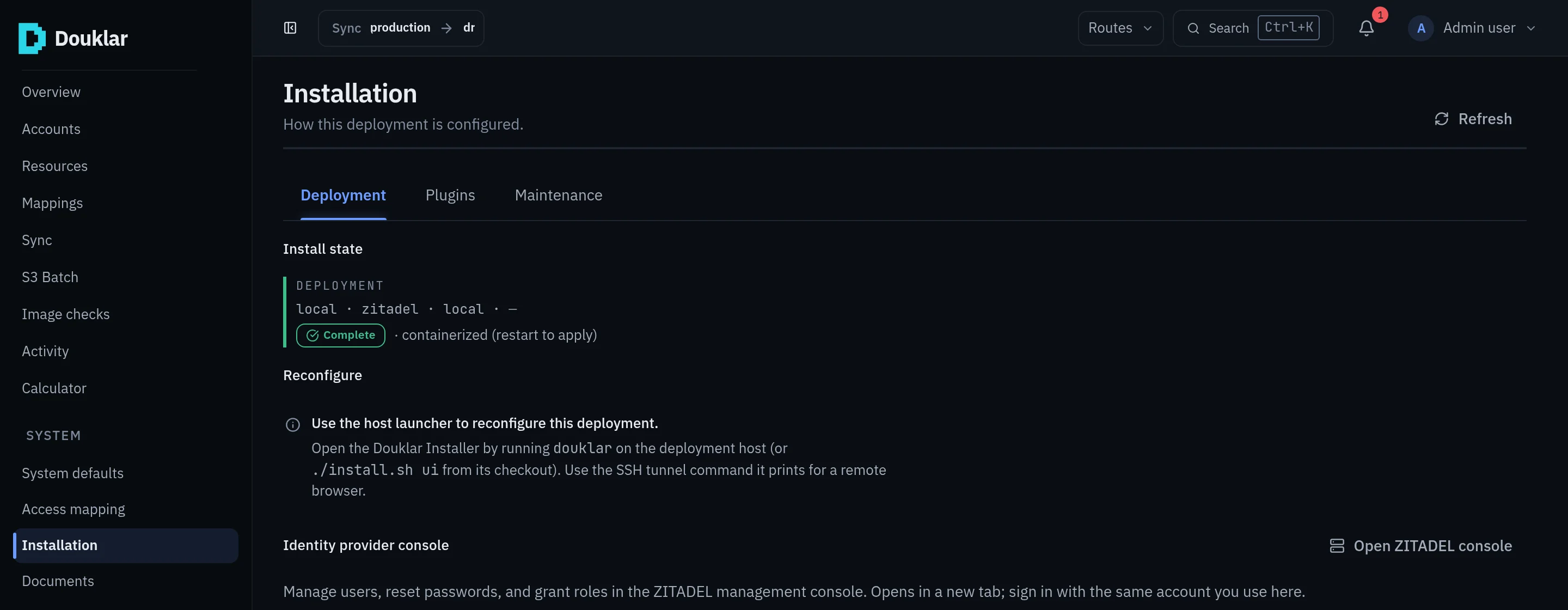 Douklar console Installation page: a local deployment with bundled ZITADEL sign-in, install state complete, and how to reconfigure it.